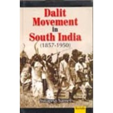 Dalit Movement in South India (1857-1950)